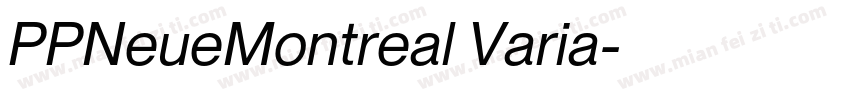 PPNeueMontreal Varia字体转换